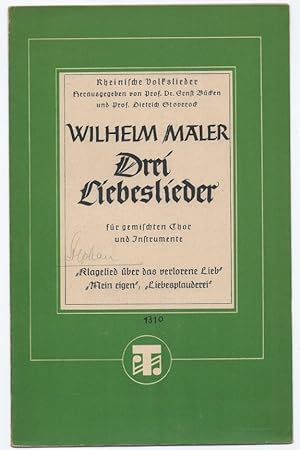 Immagine del venditore per Drei Liebeslieder fr gemischten Chor und Instrumente (= Rheinische Volkslieder, Tonger Nr. 1310). venduto da Antiquariat Bcherstapel