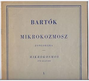 Image du vendeur pour Mikrokozmosz. Zongoramuzsika a kezdet Legkezdetetl / Mikrokosmos. Klaviermusik von allem Anfang an. I. fzet / 1. Heft. mis en vente par Antiquariat Bcherstapel