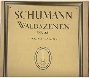 Seller image for Waldszenen Op. 82 (= Tonmeister-Ausgabe, Nr. 36). for sale by Antiquariat Bcherstapel