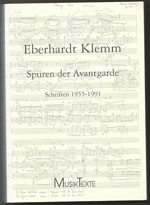 Bild des Verkufers fr Spuren der Avantgarde. Schriften 1955 - 1991 (= Edition MusikTexte 004). zum Verkauf von Antiquariat Bcherstapel