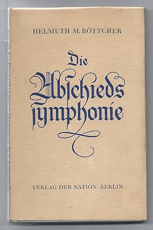 Imagen del vendedor de Die Abschiedssymphonie. Eine Haydn-Novelle. a la venta por Antiquariat Bcherstapel