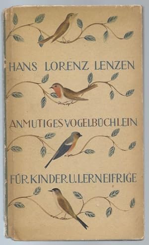 Image du vendeur pour Anmutiges Vogelbchlein fr Kinder und Lerneifrige. mis en vente par Antiquariat Bcherstapel