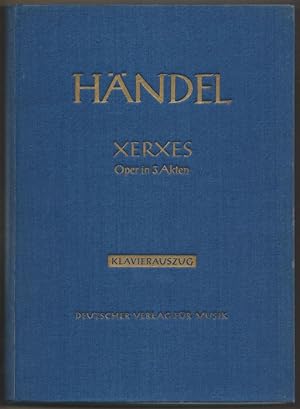 Image du vendeur pour Xerxes / Serse [HWV 40]. Oper in 3 Akten / Opera in tre atti (= Hallische Hndel-Ausgabe. Serie II: Opern). DVfM 4010a. mis en vente par Antiquariat Bcherstapel