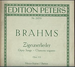 Seller image for Zigeunerlieder fr Sopran, Alt, Tenor, Bass. Opus 112 (= Edition Peters, Nr. 2670b). Tiefere Stimme: Mezzo-Sopran / Bariton. for sale by Antiquariat Bcherstapel