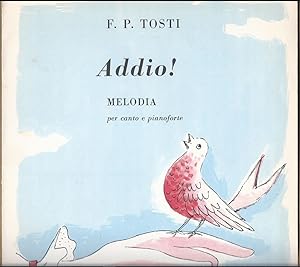 Seller image for Addio! Melodia per canto e pianoforte. for sale by Antiquariat Bcherstapel