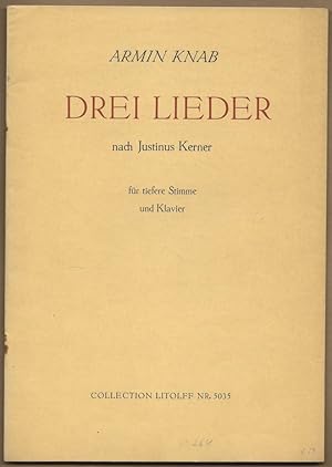 Immagine del venditore per Drei Lieder nach Justinus Kerner fr tiefere Stimme und Klavier (1944 u. 1948) (= Collection Litolff, Nr. 5035). venduto da Antiquariat Bcherstapel