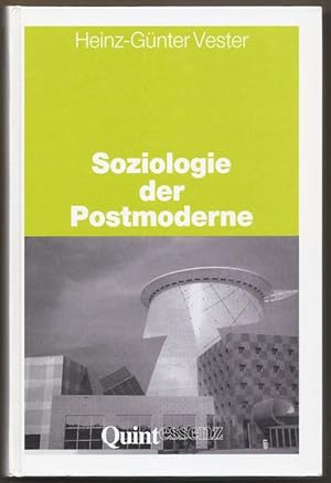 Bild des Verkufers fr Soziologie der Postmoderne (= Quintessenz Fachbuch Soziologie). zum Verkauf von Antiquariat Bcherstapel