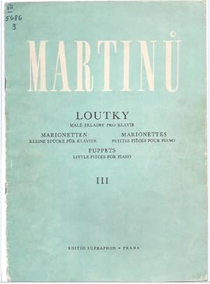 Bild des Verkufers fr Loutky male skladby pro klavir / Marionetten, kleine Stcke fr Klavier III. zum Verkauf von Antiquariat Bcherstapel