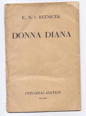 Imagen del vendedor de Donna Diana. Heitere Oper in drei Akten (= Universal Edition, No. 10551). Textbuch. a la venta por Antiquariat Bcherstapel