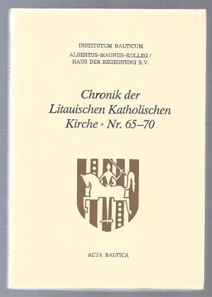 Bild des Verkufers fr Chronik der Litauischen Katholischen Kirche (= Acta Baltica, Nr. 65-70). zum Verkauf von Antiquariat Bcherstapel