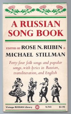 Bild des Verkufers fr A Russian Song Book. Forty-four folk songs and popular songs, with lyrics in Russian, transliteration, and English. zum Verkauf von Antiquariat Bcherstapel