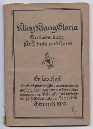 Imagen del vendedor de Kling Klang Gloria. Ein Liederbuch fr Schule und Haus. Hefte 1-3. a la venta por Antiquariat Bcherstapel