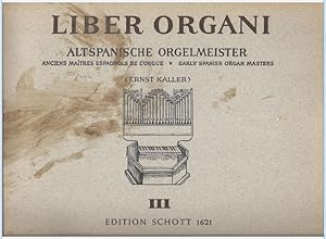 Seller image for Liber Organi III. Altspanische Orgelmeister (= Edition Schott, Nr. 1621). for sale by Antiquariat Bcherstapel