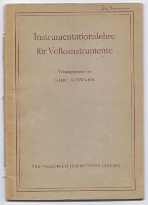 Bild des Verkufers fr Instrumentationslehre fr Volksinstrumente. zum Verkauf von Antiquariat Bcherstapel