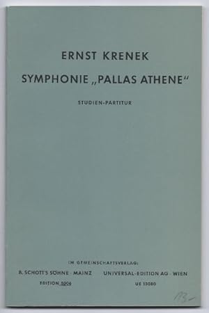 Bild des Verkufers fr Symphonie "Pallas Athene" (1954) fr Orchester (= Edition Schott, Nr. 5006 / Universal-Edition, UE 13080). Studien-Partitur. zum Verkauf von Antiquariat Bcherstapel