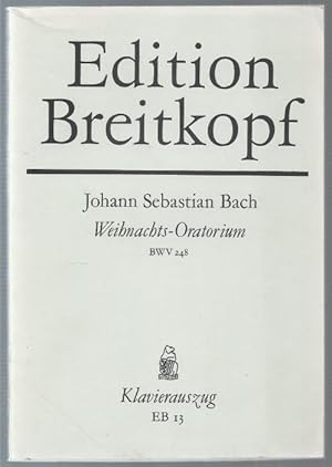 Immagine del venditore per Weihnachts-Oratorium BWV 248 (= Edition Breitkopf, Nr. 13). Klavierauszug. venduto da Antiquariat Bcherstapel