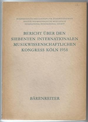 Bild des Verkufers fr Bericht ber den siebenten internationalen musikwissenschaftlichen Kongress Kln 1958. Kongrebericht. zum Verkauf von Antiquariat Bcherstapel