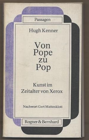 Imagen del vendedor de Von Pope zu Pop. Kunst im Zeitalter von Xerox (= Passagen). a la venta por Antiquariat Bcherstapel