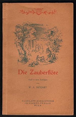 Bild des Verkufers fr Die Zauberflte [Textbuch] (= Tagblatt-Bibliothek, Nr. 30). zum Verkauf von Antiquariat Bcherstapel