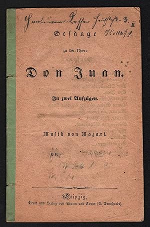 Seller image for Gesnge zu der Oper: Don Juan. In zwei Aufzgen [Textbuch]. for sale by Antiquariat Bcherstapel