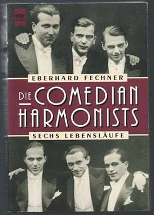 Bild des Verkufers fr Die Comedian Harmonists. Sechs Lebenslufe. zum Verkauf von Antiquariat Bcherstapel