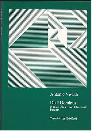 Bild des Verkufers fr Dixit Dominus in due Cori  8 con Istromenti [RV 594] (= Carus 40.007/01). Partitur. zum Verkauf von Antiquariat Bcherstapel