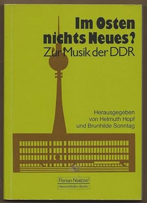 Immagine del venditore per Im Osten nichts Neues? Zur Musik der DDR. venduto da Antiquariat Bcherstapel