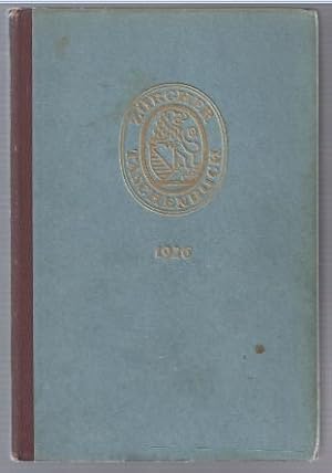 Bild des Verkufers fr Zrcher Taschenbuch auf das Jahr 1926. Neue Folge: Sechsundvierzigster Jahrgang. zum Verkauf von Antiquariat Bcherstapel