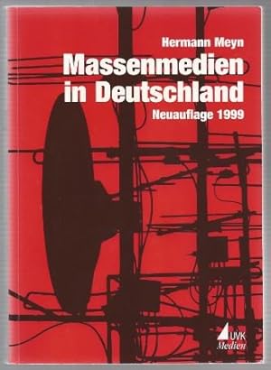 Imagen del vendedor de Massenmedien in Deutschland. Neuauflage 1999. a la venta por Antiquariat Bcherstapel