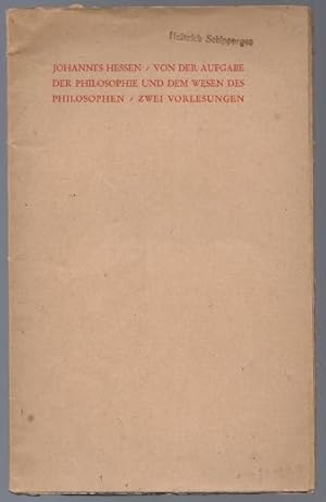 Imagen del vendedor de Von der Aufgabe der Philosophie und dem Wesen des Philosophen. Zwei Vorlesungen. a la venta por Antiquariat Bcherstapel