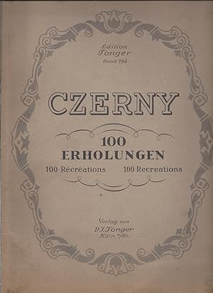 Seller image for Erster Klavier-Unterricht in 100 Erholungen (= Edition Tonger, Band 795). for sale by Antiquariat Bcherstapel
