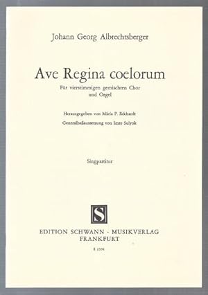 Immagine del venditore per Ave Regina coelorum. Fr vierstimmigen gemischten Chor und Orgel (= Edition Schwann, S 2391). Singpartitur. venduto da Antiquariat Bcherstapel