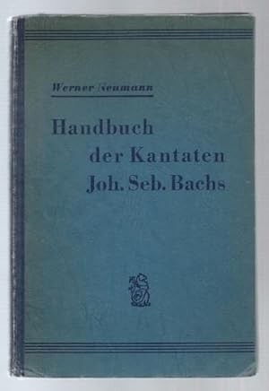 Immagine del venditore per Handbuch der Kantaten Joh. Seb. Bachs. venduto da Antiquariat Bcherstapel