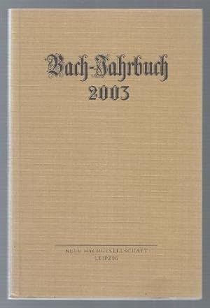 Bild des Verkufers fr Bach-Jahrbuch. 89. Jahrgang 2003. zum Verkauf von Antiquariat Bcherstapel
