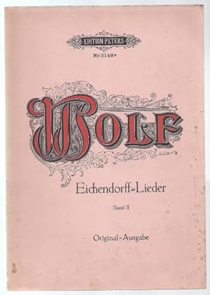 Imagen del vendedor de Gedichte von Joseph von Eichendorff fr eine Singstimme und Klavier, Band II (= Edition Peters, Nr. 3148a). Originalausgabe. a la venta por Antiquariat Bcherstapel