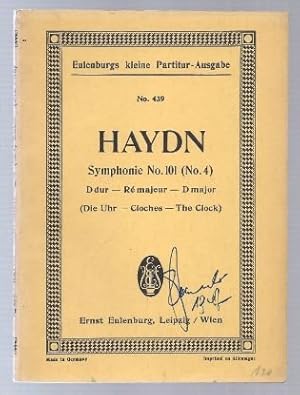 Image du vendeur pour Symphonie No. 101 (No. 4) D-Dur (Die Uhr) (= Eulenburgs kleine Partitur-Ausgabe, No. 439). mis en vente par Antiquariat Bcherstapel