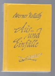 Seller image for Aus- und Einflle. Aphorismen und Sprche von Werner Kollath. for sale by Antiquariat Bcherstapel