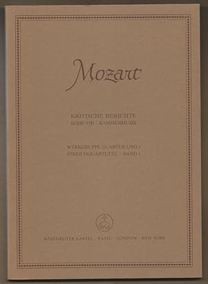 Bild des Verkufers fr Streichquartette KV 80 (73f), 155 (134a), 156 (134b), 157-159, 160 (159a), 168-173. Anhnge (= Wolfgang Amadeus Mozart. Neue Ausgabe smtlicher Werke. Kritische Berichte, Serie VIII, Kammermusik, Werkgruppe 20, Abteilung 1, Band 1) [BA 4546]. zum Verkauf von Antiquariat Bcherstapel