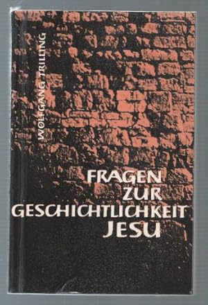 Bild des Verkufers fr Fragen zur Geschichtlichkeit Jesu. zum Verkauf von Antiquariat Bcherstapel