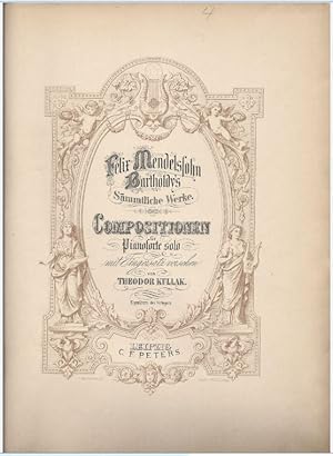 Seller image for Felix Mendelssohn Bartholdy's Smmtliche Werke. Compositionen fr Pianoforte solo mit Fingersatz versehen von Theodor Kullak [2 Bnde in 1 (= Edition Peters, No. 1790a und b)]. for sale by Antiquariat Bcherstapel