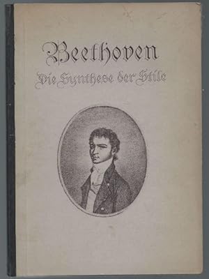 Seller image for Beethoven. Die Synthese der Stile (= Kulturgeschichte der Musik in Einzeldarstellungen). for sale by Antiquariat Bcherstapel