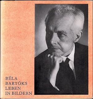 Seller image for Bla Bartks Leben in Bildern. for sale by Antiquariat Bcherstapel