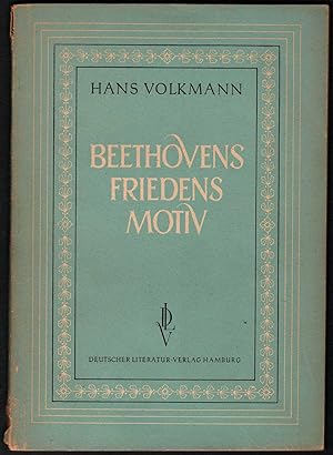 Seller image for Beethovens Friedensmotiv und andere Beethovenaufstze. for sale by Antiquariat Bcherstapel