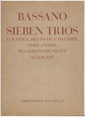 Image du vendeur pour Sieben Trios fr Geige, Bratsche und Gambe oder andere Melodieinstrumente aller Art (= Brenreiter-Ausgabe 627). mis en vente par Antiquariat Bcherstapel