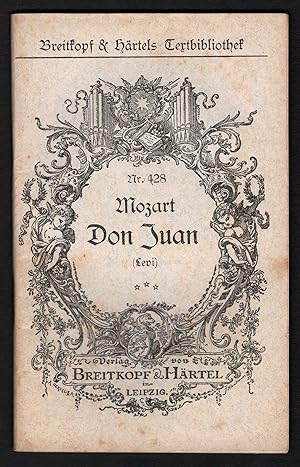 Image du vendeur pour Don Juan [Textbuch] (= Breitkopf &mp Hrtels Textbibliothek, Nr. 428). mis en vente par Antiquariat Bcherstapel