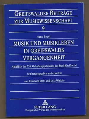 Bild des Verkufers fr Musik und Musikleben in Greifswalds Vergangenheit (= Greifswalder Beitrge zur Musikwissenschaft 9). zum Verkauf von Antiquariat Bcherstapel