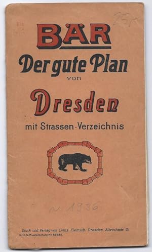 Imagen del vendedor de Br. Der gute Plan von Dresden mit Strassen-Verzeichnis. a la venta por Antiquariat Bcherstapel