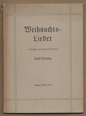 Immagine del venditore per Weihnachtslieder in Stzen fr gleiche Stimmen (= Edition Schott, Nr. 3594). venduto da Antiquariat Bcherstapel