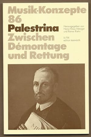 Image du vendeur pour Palestrina. Zwischen Demontage und Rettung (= Musik-Konzepte, Heft 86). mis en vente par Antiquariat Bcherstapel