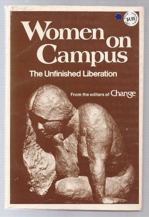 Bild des Verkufers fr Women on Campus. The Unfinished Liberation. zum Verkauf von Antiquariat Bcherstapel